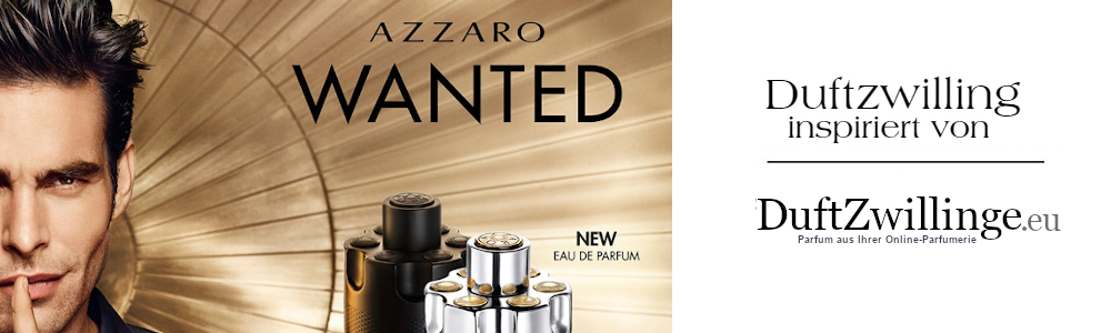 Parfums inspiriert von Azzaro Wanted